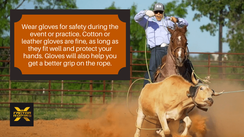 A man riding a horse next to the steer, and a quote about wearing gloves for safety during practice next to it.